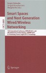 Smart Spaces and Next Generation Wired/Wireless Networking: 11th International Conference, NEW2AN 2011, and 4th Conference on Smart Spaces, ruSMART 2011, St. Petersburg, Russia, August 22-15, 2011, Proceedings - Sergey Balandin, Yevgeni Koucheryavy, Honglin Hu