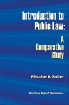 Introduction to Public Law: A Comparative Study - Elisabeth Zoller