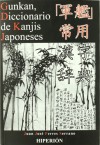 Gunkan: Diccionario De Kanjis Japoneses - Juan José Ferres Serrano