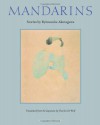 Mandarins: Stories by Ryūnosuke Akutagawa - Ryūnosuke Akutagawa, Charles De Wolf
