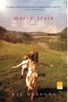 Mercy Train - Rae Meadows