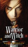 Warrior and Witch - Marie Brennan