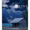 The Secrets of Moonshine (Moonshine, #1) - Denise Daisy