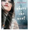 Where She Went - Gayle Forman, Dan Bittner