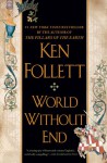 World Without End - Ken Follett