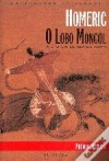 O Lobo Mongol - Homéric