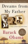 Dreams from My Father: A Story of Race and Inheritance - Barack Obama