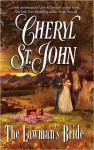 The Lawman's Bride (Harlequin Historical) - Cheryl St.John