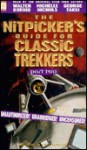 Nitpickers Guide for Classic Trekkers, Part 2 - Phil Farrand, George Takei, Nichelle Nichols, Walter Koenig