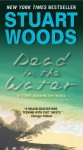 Dead In The Water - Stuart Woods, Tony Roberts