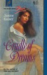 Cradle Of Dreams - Janice Kaiser