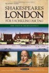 London für 5 Schilling am Tag: eine Stadt in der Renaissance - Richard Tames, Karin Schuler