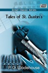 Tales of St. Austin's - P.G. Wodehouse