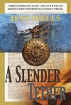 A Slender Tether - Jess Wells