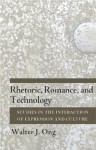 Rhetoric, Romance, and Technology - Walter J. Ong