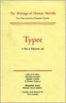 Typee, Vol 1 - Herman Melville, Hershel Parker, Harrison Hayford, G. Thomas Tanselle