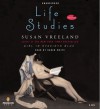 Life Studies - Susan Vreeland, Karen White