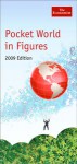 Pocket world in figures 2009 - The Economist