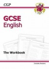 English: GCSE: The Workbook - Richard Parsons