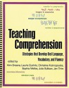 Teaching Comprehension: Strategies That Develop Oral Language, Vocabulary, and Fluency - Kim Greene, Julia Sullivan, Laurie Guthrie, Christina Kotinopoulos, Sophia Mellos, Jen Trim