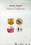 Nueva California - Ismael Grasa