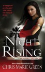 Night Rising - Chris Marie Green