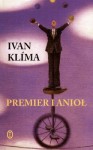 Premier i anioł - Ivan Klíma