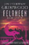 Felaheen (Arabesk) - Jon Courtenay Grimwood