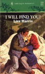 I Will Find You (Harlequin Romance, #3304) - Lisa Harris