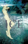 Ice - Louis Nowra