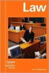 Careers for the 21st Century: The Law - Sheri Bell-Rehwoldt, William W. Lace