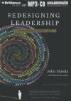 Redesigning Leadership - John Maeda