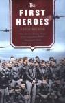 The First Heroes - Craig Nelson