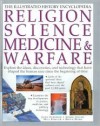 Children's Illustrated History: Medicine, Weapons and Warfare, Religion, Science and Technology - Simon Adams, Richard Walker, Will Fowler