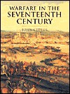 Warfare in the Seventeenth Century - John Childs, John Keegan