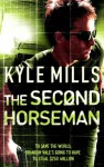 The Second Horseman - Kyle Mills