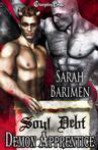 Soul Debt: Demon Apprentice - Sarah Barimen