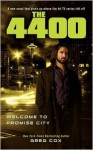 The 4400: Welcome to Promise City - Greg Cox