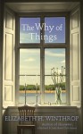 The Why of Things - Elizabeth Winthrop