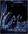 Halfblood Heritage - Laura Rheaume