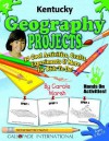 Kentucky Geography Projects: 30 Cool, Activities, Crafts, Experiments & More For Kids To Do To Learn About Your State (Kentucky Experience) - Carole Marsh