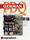 German Pdq Quick Comprehensive Course: Learn To Speak, Understand, Read And Write German With Linguaphone Language Programs. (Linguaphone Pdq) (German Edition) - Michael Buckby