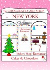 THE CHOCOLATE CAKE SHOP IN NEW YORK AT CHRISTMAS - De-ann Black