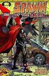 SPAWN #223 "Spawn of the Dead" - Todd McFarlane, Jonathan David Goff