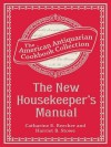 The New Housekeeper's Manual - Catharine Beecher