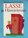 Lasse ja Hämärämies (Lasse, #4) - Sören Olsson, Anders Jacobsson