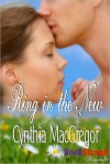 Ring in the New - Cynthia MacGregor