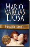 Pohvala pomajci - Mario Vargas Llosa