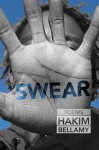 Swear - Hakim Bellamy