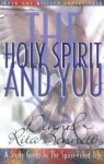 The Holy Spirit and You - Dennis J. Bennett